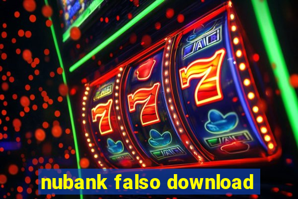 nubank falso download